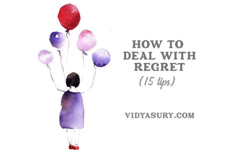 How to deal with regret (15 simple tips)
