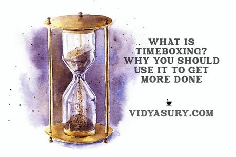 What is timeboxing? Or how to stop wasting time (15 tips)