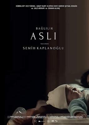 251. Turkish director Semih Kaplanoglu’s seventh feature film “Baglilik Asli” (Commitment) (2019):  An interesting study of the modern educated woman, motherhood, and family ties in a fast developing Turkish economy