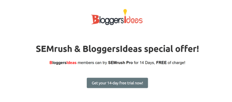 SEMrush 14 Days Free Trial 2020 [Get My Course FREE Worth $99)