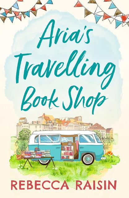 Aria's Travelling Book Shop by Rebecca Raisin- Feature and Review