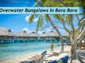 Best Overwater Bungalows Bora