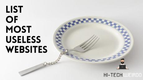 List of Most Useless Websites List of Most Useless Websites