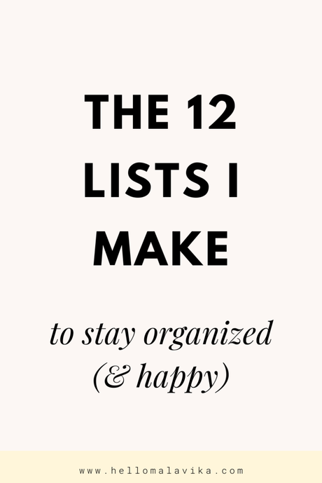The lists I make to stay organized (& Happy)