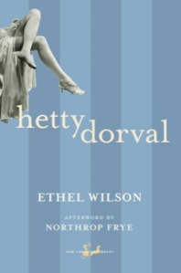 Hetty Dorval by Ethel Wilson – A Canadian Novella – A Post a Day in May
