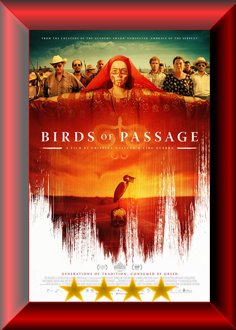 ABC Film Challenge – World Cinema – B – Birds of Passage (2018) Movie Review