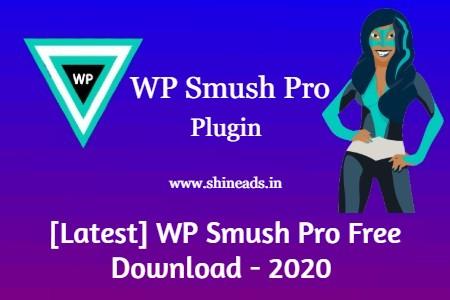 [Latest] WP Smush Pro Free Download - 2020 