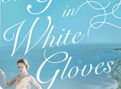 Girl White Gloves Kerri Maher- Feature Review