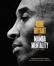 19 Lessons for Athletes from Mamba Mentality by Kobe Bryant