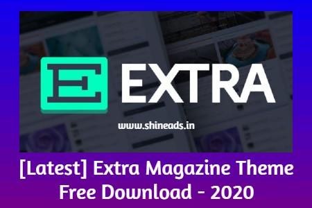 [Latest] Extra Magazine Theme Free Download - 2020