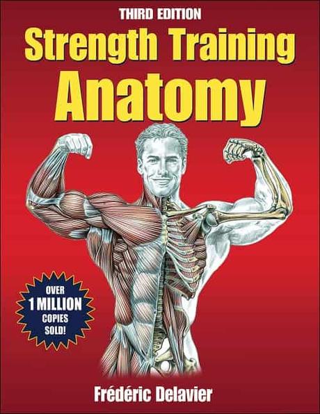 Best Weightlifting Books - Strength Training Anatomy