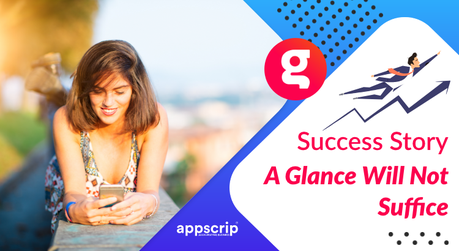 Success Story | A Glance Will Not Suffice