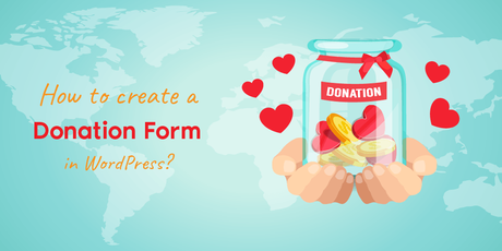 How to create a Donation Form in WordPress