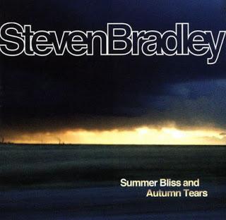 Steven Bradley - Summer Bliss and Autumn Tears