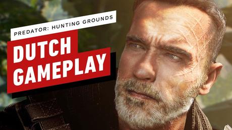 Predator Hunting Grounds: Dutch Schaefer 9 Minutes of Gameplay