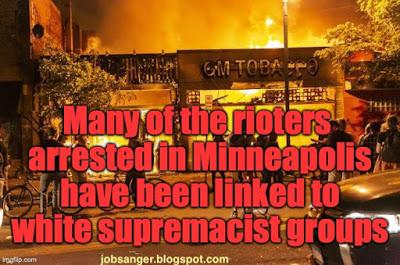 Most Of The Minneapolis Rioting Is From Outside Groups