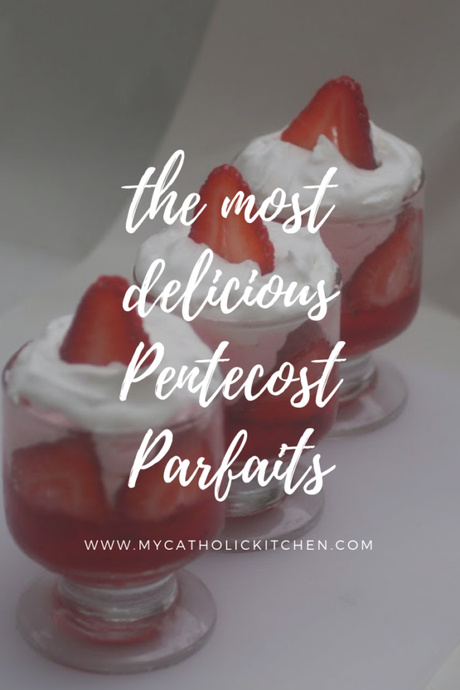 Pentecost Parfaits