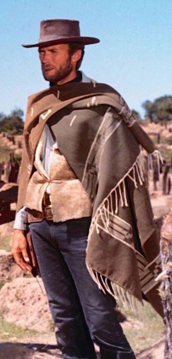 Clint Eastwood as “The Man with No Name” in The Good, the Bad, and the Ugly Clint Eastwood as “The Man with No Name” in The Good, the Bad, and the Ugly