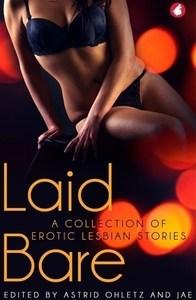 Sheila Laroque reviews Laid Bare by Astrid Ohletz and Jae