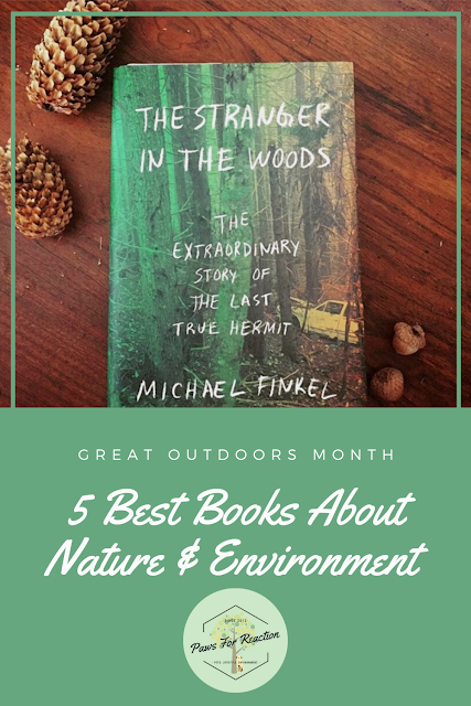 National Great Outdoors Month: 5 best nature and environment books 