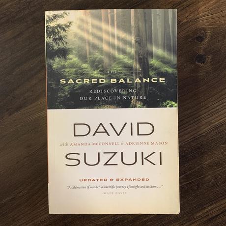 The Sacred Balance by David Suzuki
