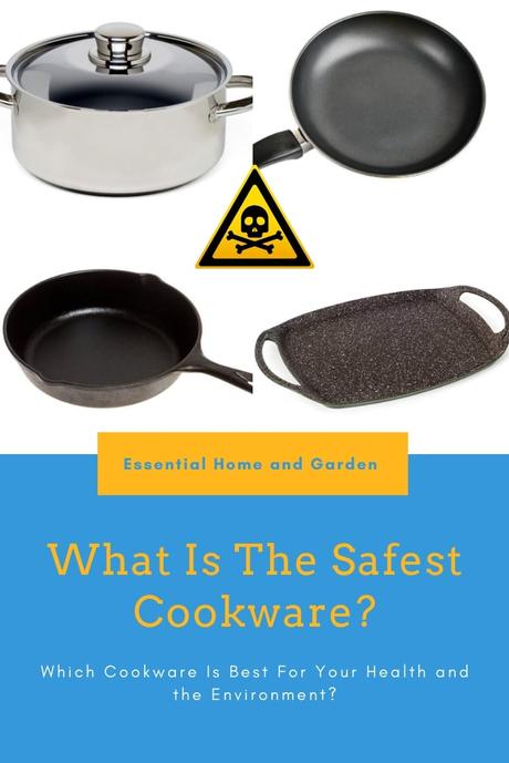 What Is The Safest Cookware?