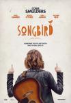 Songbird (2018) Review