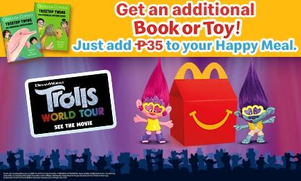 Collect all Trolls World Tour toys and Happy Meal Readers books for as low as Php35 each with NEW Add-On Promos