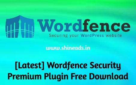 [Latest] Wordfence Security Premium Plugin Free Download