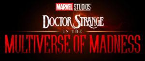 Doctor Strange in the Multiverse of Madness- Latest Updates Doctor Strange in the Multiverse of Madness- Latest Updates