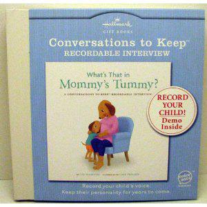 Hallmark Recordable Books DIG5202 What's That In Mommy's Tummy Conversations To Keep