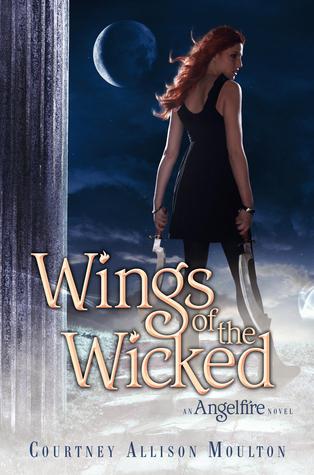 Wings of the Wicked (Angelfire, #2)
