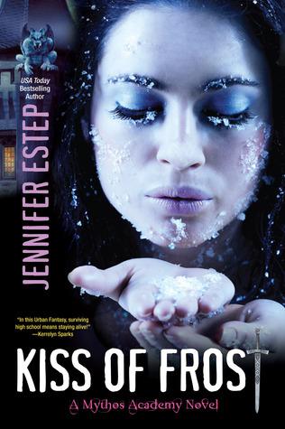 Kiss of Frost (Mythos Academy, #2)