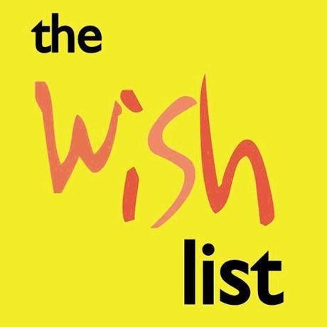 wishlist_logo What’s on My Wishlist
