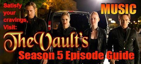 Music for True Blood Season 5, Episode 1, “Turn, Turn, Turn”