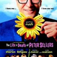 Life and Death of Peter Sellers: Homage to Britain’s Greatest