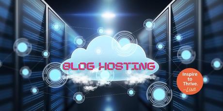 What to Look for in a Blog Hosting Service in 2020 and Beyond