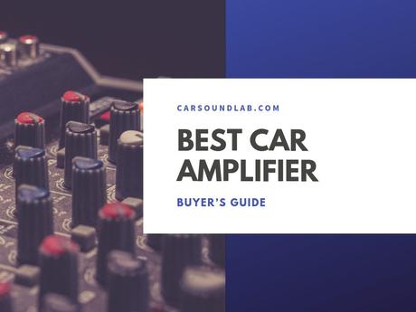 Best Car Amplifier