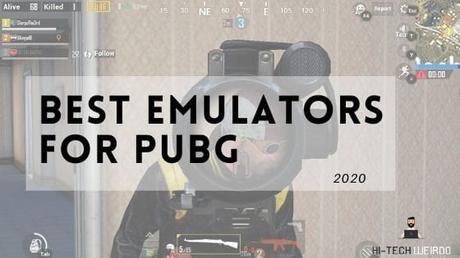 Best PUBG Mobile Emulators 2020 Best PUBG Mobile Emulators 2020