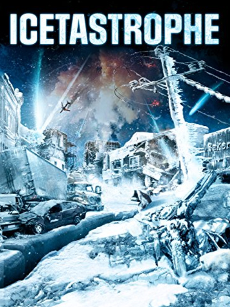 ABC Film Challenge – Sci-Fi – W – Icetastrophe (2014) Movie Review