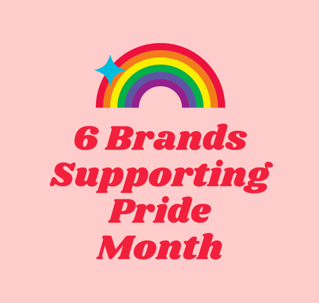 6 Brands to Shop that are Supporting Pride Month