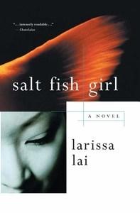 anna marie reviews Salt Fish Girl by Larissa Lai