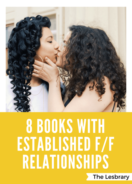 8 Books with Established F/F Relationships from the Start