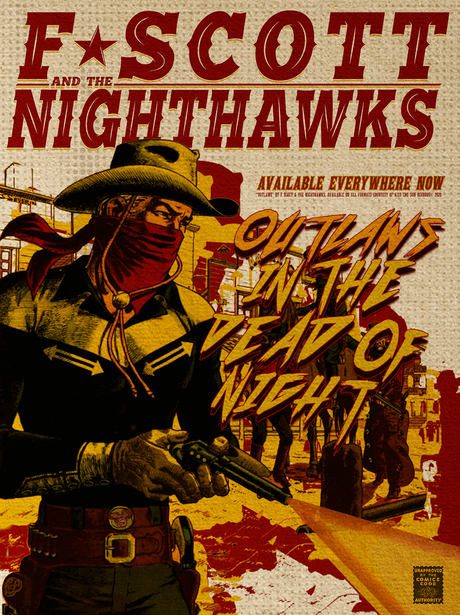 F. Scott and The Nighthawks Outlaws Video Release + 5 Quick Questions