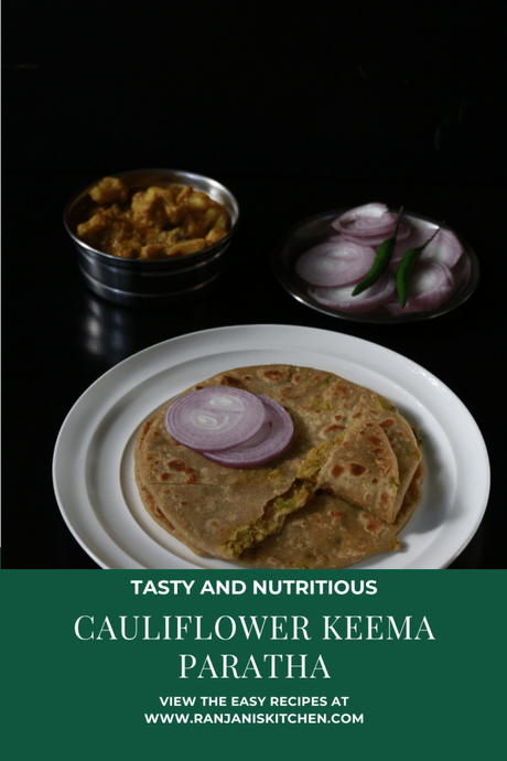 Cauliflower keema Paratha recipe | cauliflower stuffed Indian flat bread
