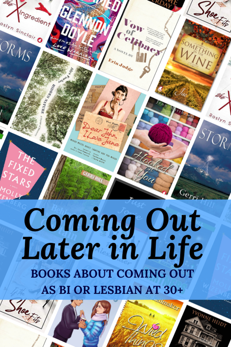Coming Out Later In Life: Books About Coming Out as Bi or Lesbian at 30+