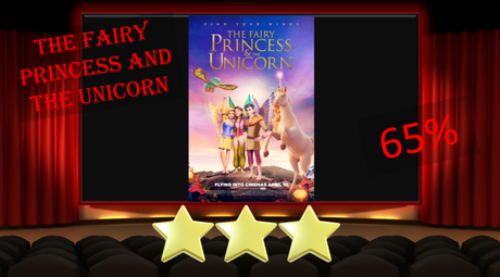 The Fairy Princess and the Unicorn (2020) Movie Review