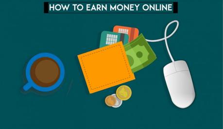 How To Earn Money Online? 10 Legit Ways (2020)