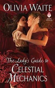 Susan reviews The Lady’s Guide to Celestial Mechanics by Olivia Waite