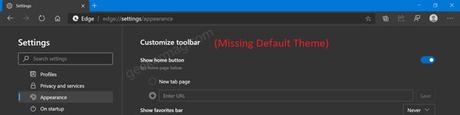 Default Theme option is missing in Microsoft Edge Canary v86.0.572.0 microsoft edge default theme settings missing